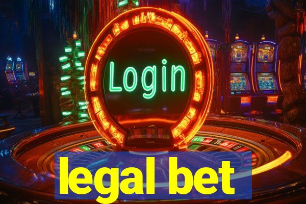 legal bet